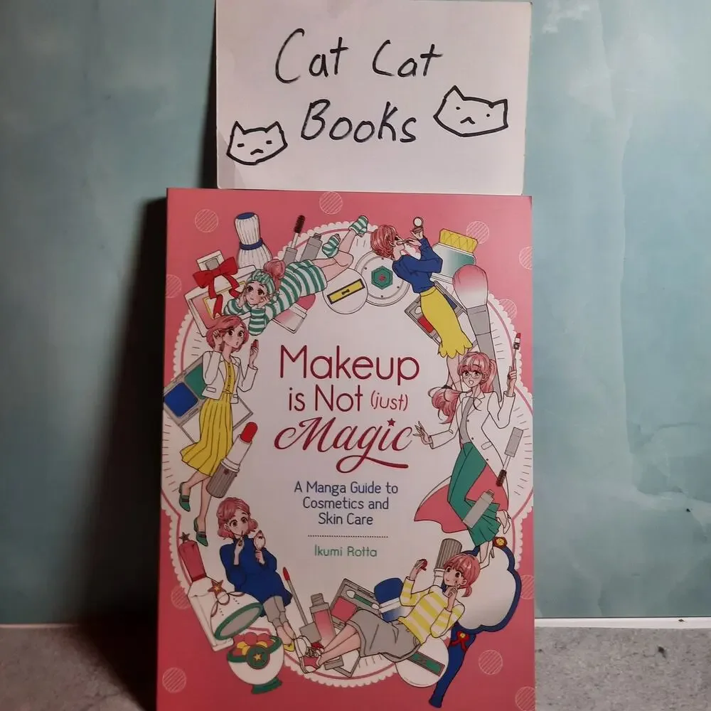 📚 Makeup is Not (Just) Magic: A Manga Guide English 9781645054467